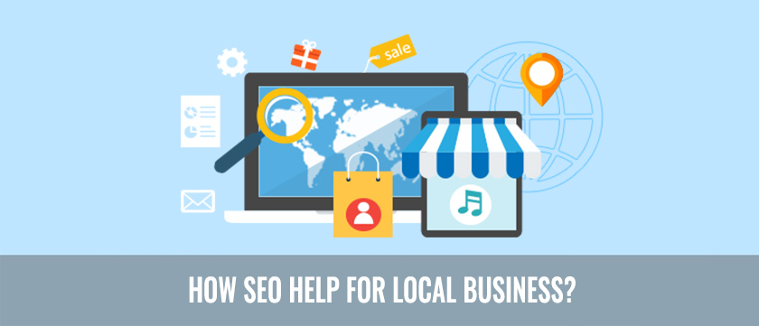 How SEO Help For Local Business? How SEO Help For Local Business?